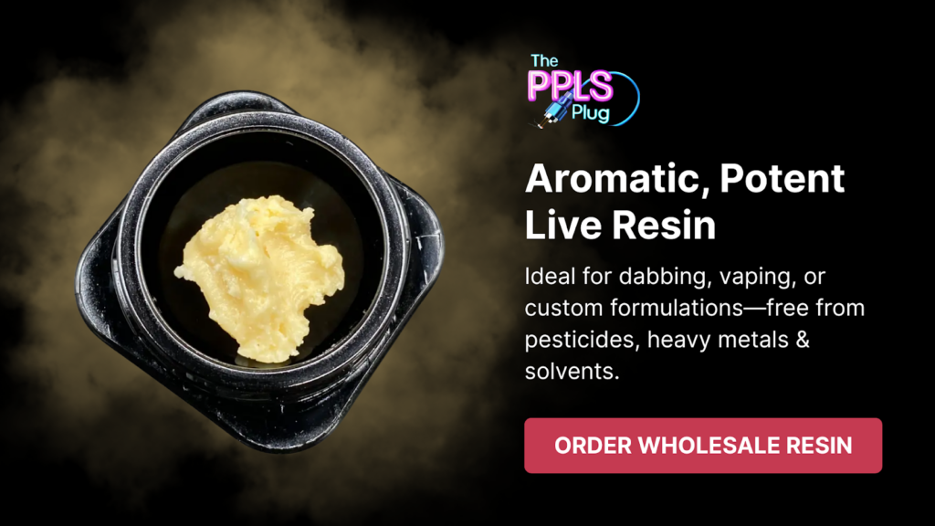 Order THCa Live Resin In Bulk With The PPLs Plug