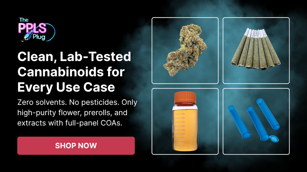 Shop Lab-Tested THCa Products In Bulk With The PPLs Plug