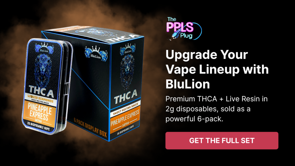 Upgrade Your Vape Lineup With THCa 6-Pack Sets From The PPLs Plug